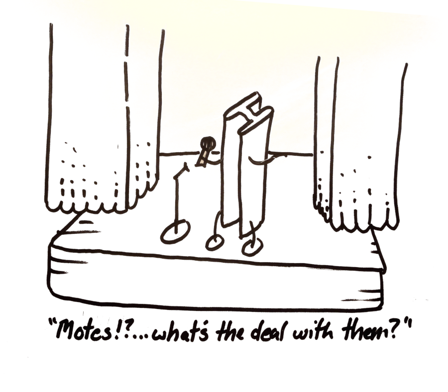 Motes…