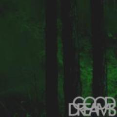 Good Dreams